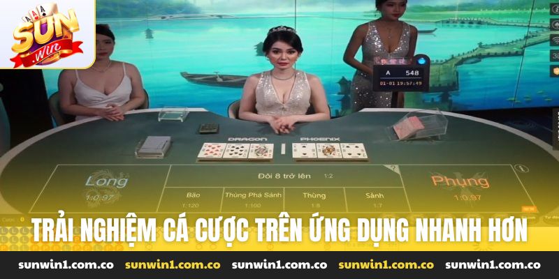 Trải nghiệm cá cược trên ứng dụng nhận phản hồi nhanh hơn